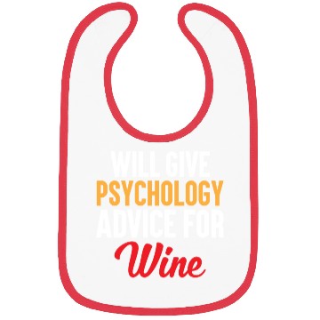 Discover Funny Psychology Wine Lover Bibs