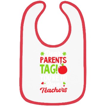 Discover Last Day Of School Tag You're It Love Teachers Bibs