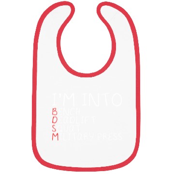 Discover I'm Into BDSM Bench Squat Deadlift Military Press5 Bibs