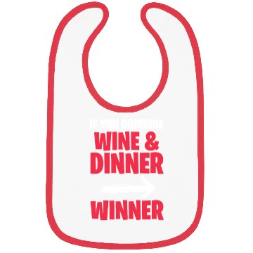 Discover If You Combine Wine & Dinner Winner Bibs