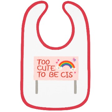 Discover too cute to be cis rainbow pride Bibs