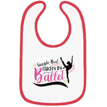 Discover Ballet Ballerina Dance Dancer Dancing Ballet Gift Bibs