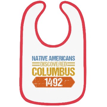 Discover Anti Columbus Day Bibs