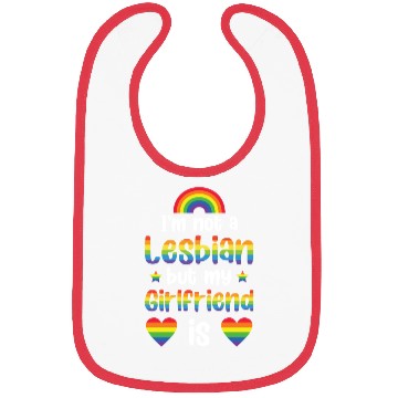 Discover I'm Not A Lesbian My Girlfriend Is Funny Lgbt Bibs