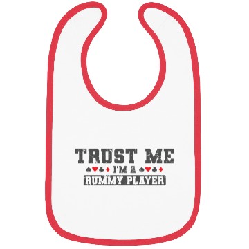 Discover Trust me I'm a Rummy Player Card Game Romme Bibs