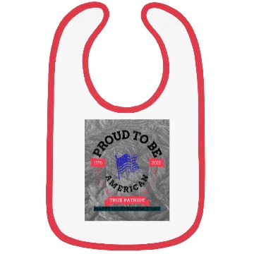 Discover Independence day 1776. Proud To Be Patriot. Bibs