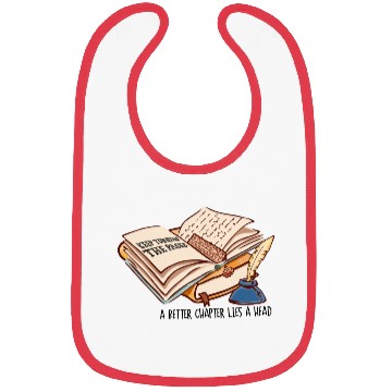 Discover Keep turning the pages a better chapter lies a hea Bibs