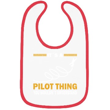 Discover Pilot thing wouldnt understand airplane aviation Bibs