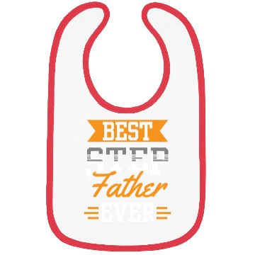 Discover Best Stepfather Ever Stepdad Step Dad Fathers Day Bibs