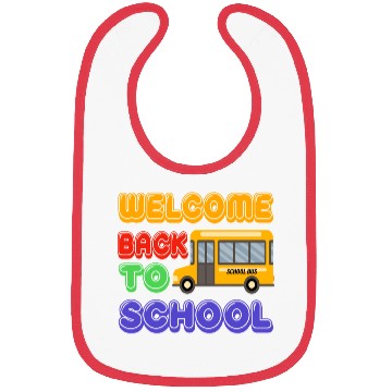 Discover Welcome back to school bus Bibs