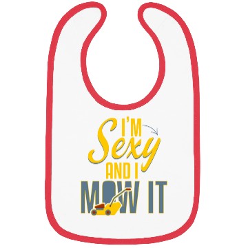 Discover Sexy And I Mow It Gardening Bibs