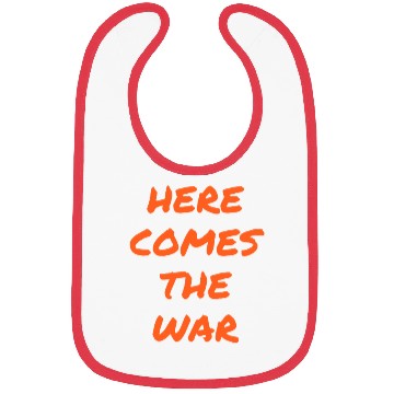 Discover Here Comes The War (in graffiti orange font) Bibs