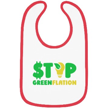 Discover Stop Greenflation Energy Inflation Green Prices Bibs