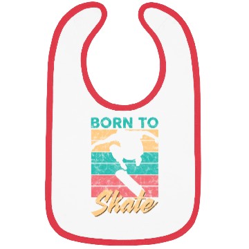 Discover Born To Skate Funny Skateboard c Bibs