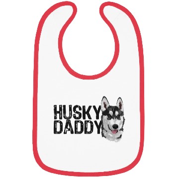 Discover husky daddy Bibs