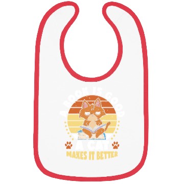 Discover Book Is Good Cat Makes It Better | Anime Lover | Bibs