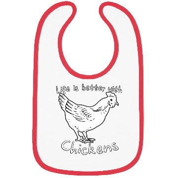 Discover Life Is Better with Chickens Cartoon Funny Hen Bibs