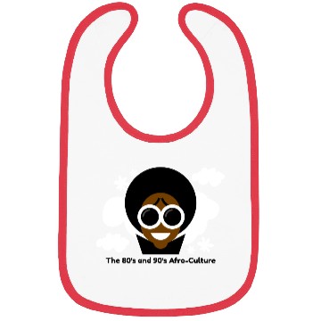 Discover The 80's and 90's Afro-Culture. Bibs