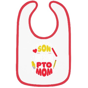 Discover Son of an awesome Pto Mom Son of an awesome Pto Mo Bibs