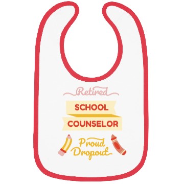 Discover Retired school counselor proud Retired school coun Bibs