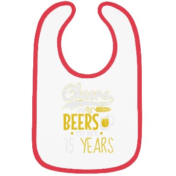 Discover Cheers and Beers 75th Birthday Gift Idea Bibs