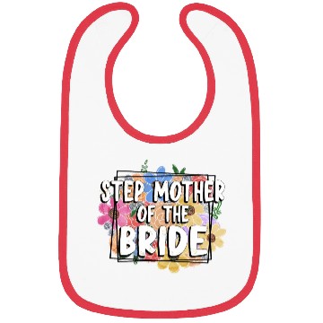 Discover Stepmother of the bride Bibs