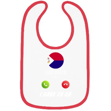 Discover Saint Martin is calling Is calling Flag Saying Bibs
