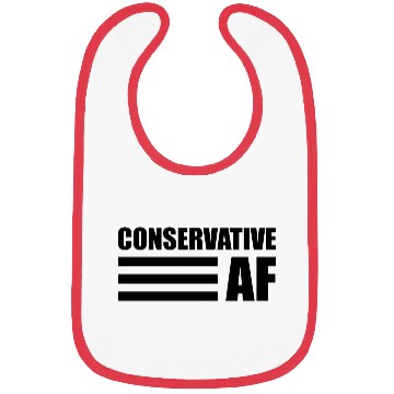 Discover CONSERVATIVE AF Republican Support Anti Liberal Bibs