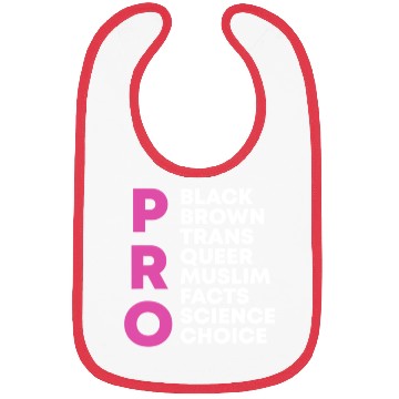 Discover Pro Choice Queer Trans Science Black Gay Pride Bibs