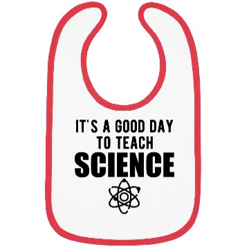 Discover Science - It's a good day to teach science b Bibs