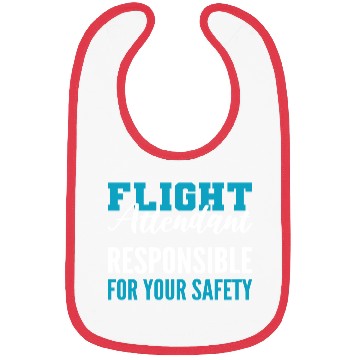 Discover Responsible for Safety Cabin Crew Gift Bibs