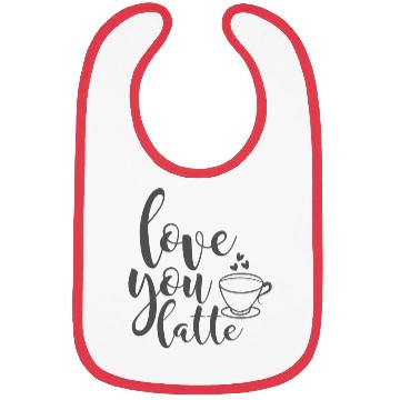 Discover Love You Latte Coffee Lover Bibs