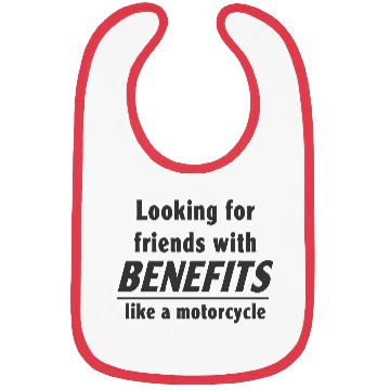 Discover Friends with benefits like a motorcycle Bibs