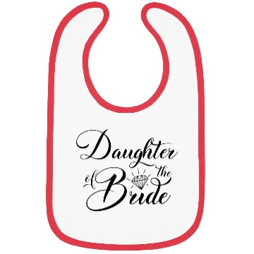 Discover Daughter of the Bride Bibs