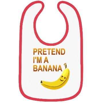 Discover PRETEND I M A BANANA Bibs