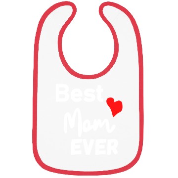 Discover Best Mom Ever Funny design Classic Bibs