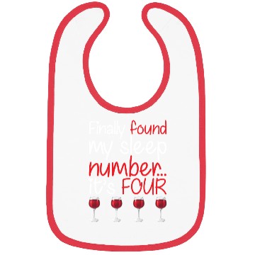 Discover Finally Found My Sleep Number It's Four Funny Wine Bibs