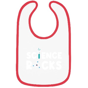 Discover Science Rocks Scientist Chemistry Physics Funny Bibs