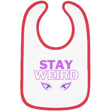 Discover stay weird purple eyes Bibs