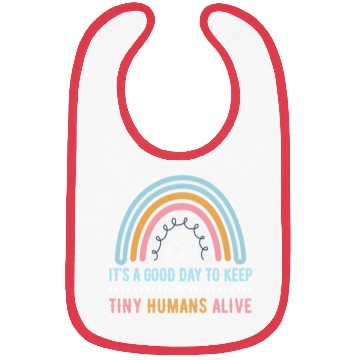 Discover It's A Good Day To Keep Tiny Humans Alive NICU Bibs