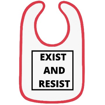 Discover exist and resist Bibs