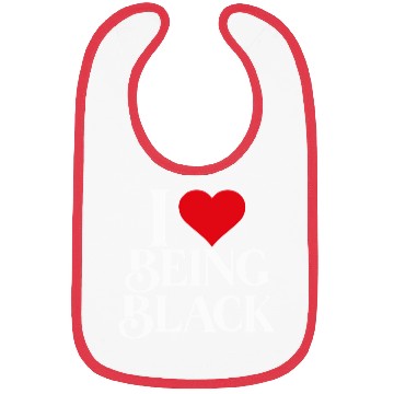 Discover I LOVE BEING BLACK Bibs