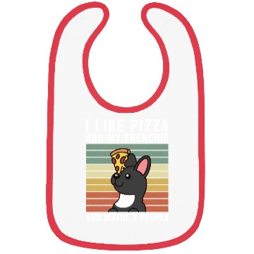 Discover I Like Pizza And My French Bulldog Bibs