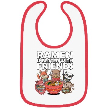 Discover Ramen Is Better With Friends Ramen | Ramen Lover Bibs