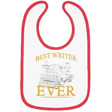 Discover Best Writer Ever Job Write Author Writing Bibs