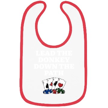 Discover Lead the Donkey Down the Path Poker Funny Poker Bibs
