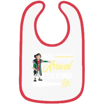 Discover His Arrival Columb Us Christopher Columbus Day Bibs
