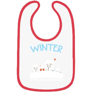 Discover Winter Is The Time For Home Snow Winter Season Bibs