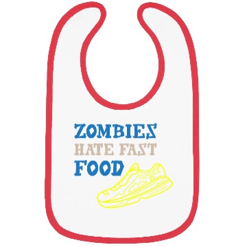 Discover Zombies Hate Fast Food Bibs