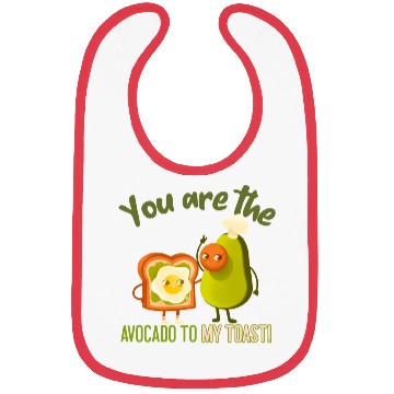 Discover You Are The Avocado To My Toast Vegan Couple Bibs